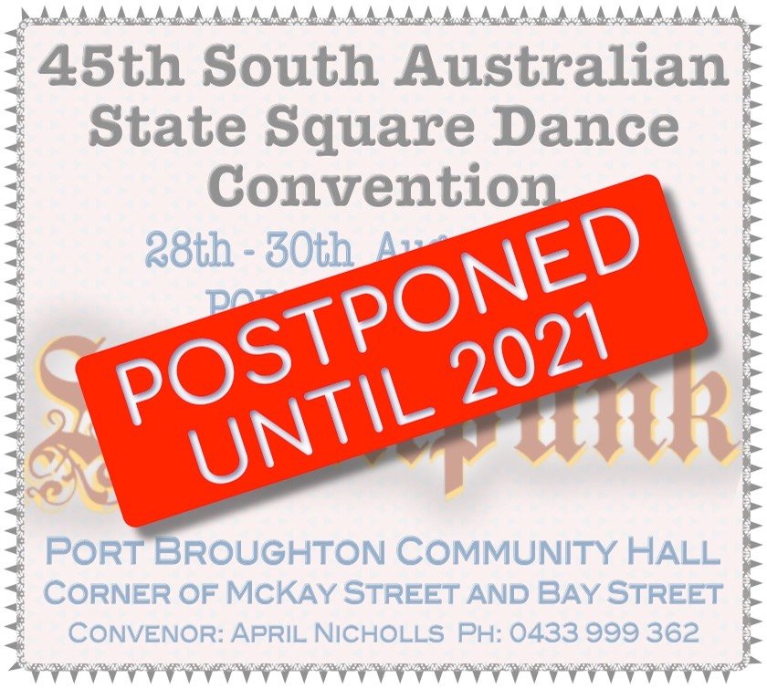 State Convention 2020 The South Australian Square Dance Society Inc.